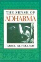 The Sense Of Adharma