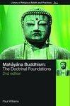 Mahayana Buddhism: The Doctrinal Foundations