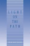 Light On The Path: