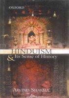 Hinduism And Its Sense Of History