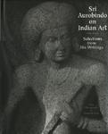 Sri Aurobindo On Indian Art