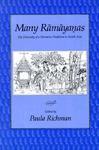 Many Ramayanas: Diversity Of Narrative Tradition So. Asia