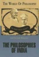 The Philosophies Of India (World Of Philosophy)