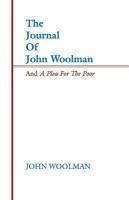 Journal Of John Woolman And A Plea For The Poor