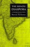 The Hindu Diaspora: Comparative Patterns