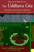 The Uddhava Gita: The Final Teaching Of Krishna