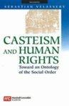 Casteism And Human Rights: Toward An Ontology Of The Social Order