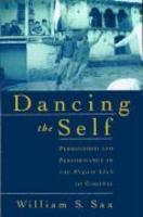 Dancing The Self: Personhood And Performance In The Pandav Lila Of Garhwal