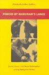 Pierced By Murugan's Lance: Ritual, Power, And Moral Redemption Among Malaysian Hindus