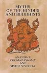 Myths Of The Hindus And Buddhists