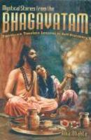 Mystical Stories From The Bhagavatam: Twenty-Six Timeless Lessons In Self-Discovery