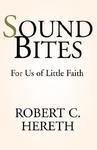 Sound Bites Of Faith: For Us Of Little Faith