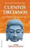 Cuentos Tibetanos: La Esencia De L Acalma