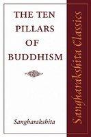 The Ten Pillars Of Buddhism