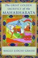 The Great Golden Sacrifice Of The Mahabharata