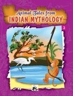 Animal Tales From Indian Mythology - 2