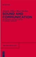 Sound And Communication: An Aesthetic Cultural History Of Sanskrit Hinduism