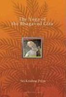 The Yoga Of The Bhagavad Gita