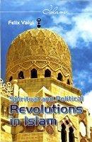 Spiritual And Political Revolutions In Islam