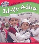 Celebrating Id-Ul-Adha: A Muslim Festival