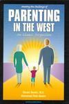 Meeting The Challenge Of Parenting In The West: An Islamic Perspective