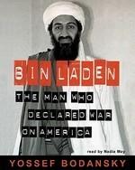 Bin Laden: The Man Who Declared War On America