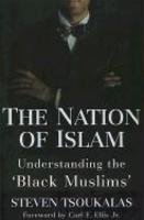 The Nation Of Islam: Understanding The Black Muslims