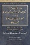 A Guide To Conclusive Proofs For The Principles Of Belief