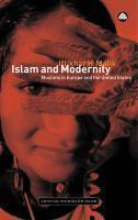 Islam And Modernity: Muslims In Europe And The United States