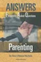 Answers To Frequently Asked Questions On Parenting