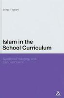 Islam In The School Curriculum: Symbolic Pedagogy And Cultural Claims