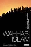 Wahhabi Islam :From Revival And Ref. to Global Jiha