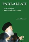 Fadlallah: The Making Of A Radical Shi'ite Leader