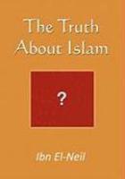 The Truth About Islam