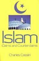 Islam: Claims And Counterclaims