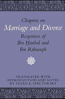 Chapters On Marriage And Divorce: Responses Of Ibn Hanbal And Ibn Rahwayh