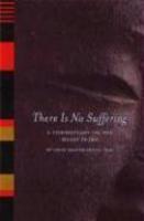 There Is No Suffering: A Commentary On The Heart Sutra