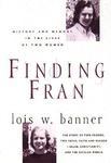 Finding Fran: History And Memory In The Lives Of Two Women