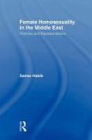 Female Homosexuality In The Middle East: Histories And Representations