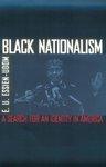 Black Nationalism: The Search For An Identity