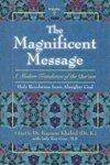 The Magnificent Message, Volume 2: A Modern Translation Of The Qur'aan