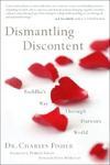 Dismantling Discontent: Buddha's Way Through Darwin's World