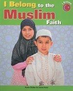 I Belong To The Muslim Faith