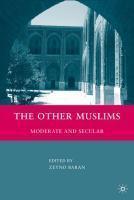 The Other Muslims: Moderate And Secular