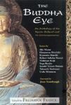 The Buddha Eye: An Anthology Of The Kyoto School And It's Comtemporaries