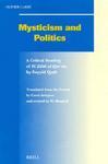 Mysticism And Politics: A Critical Reading Of F? ?Il?l Al- Qur'?n By Sayyid Qu?b (1906-1966)