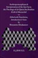 Anthropomorphism And Interpretation Of The Qur'an In The Theology Of Al-Qaim Ibn Ibrahim: Kitab Al-Mustarshid