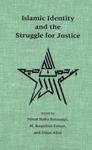 Islamic Identity And The Struggle For Justice