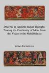 Dharma In Ancient Indian Thought: Tracing The Continuity Of Ideas From The Vedas To The Mahbhrata