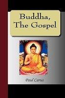 Buddha, The Gospel